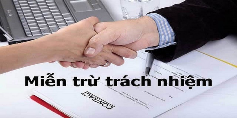 Nền tảng miễn trừ trách nhiệm trong trường hợp lỗi kỹ thuật